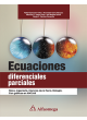 ECUACIONES DIFERENCIALES PARCIALES - Física, Ingeniería, Ciencias de la Tierra, Biología. Con gráficos en MATLAB