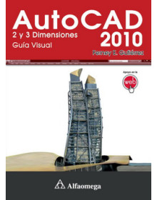 Autocad 2010 - 2 y 3 dimensiones - guía visual