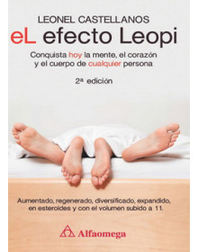 El efecto leopi - conquista hoy la mente, el corazón y el cuerpo de cualquier persona 2a ed.